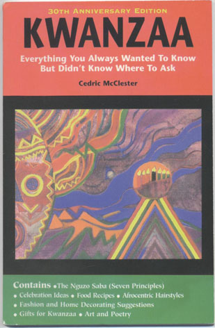 Kwanzaa: Everything You Want To Know